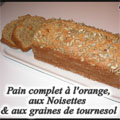 Pain_complet_a_l_orange_noisettes_et_tournesolC Pain complet à l'orange, noisettes et tournesol (Aude)