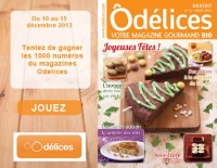 Jeu concours : gagnez 1000 magazines Odelices n°14 Hiver 2013