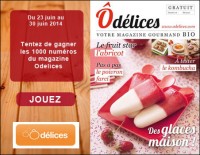 Jeu concours : gagnez 1000 magazines Odelices n°16 Eté 2014