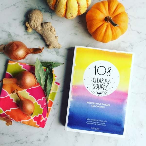 Concours : 108 chakra soupes, éditions Marabout
